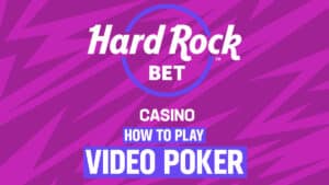 How to Play Video Poker
